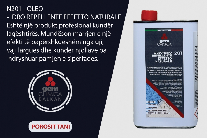 Produkt hidro-oleo repelent N201 – OLEO-IDRO REPELLENTE EFFETTO NATURALE nga Gem Chimica Balkan, produkt kunder lageshtires per siperfaqe, mbrojtes i papershkueshem nga uji, repelent vaji dhe njollash, trajtim mbrojtes per gur & pavimente