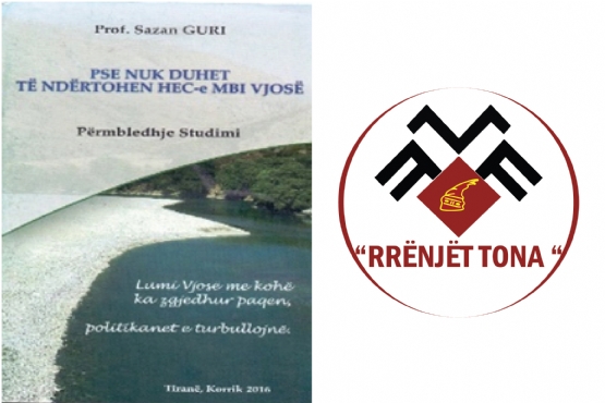 PSE NUK DUHEN NDERTUAR HECET MBI LUMIN E VJOSES, Liber nga Sazan Guri 